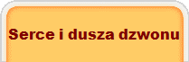 Serce i dusza dzwonu